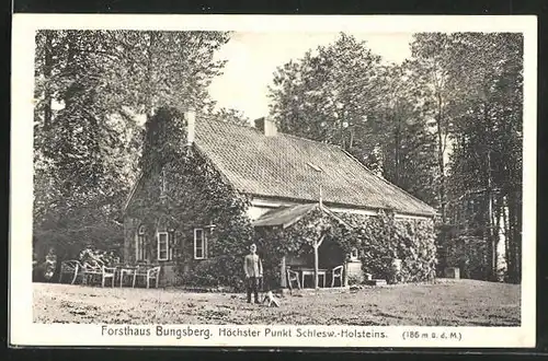 AK Bungsberg, Das Forsthaus auf dem Berge