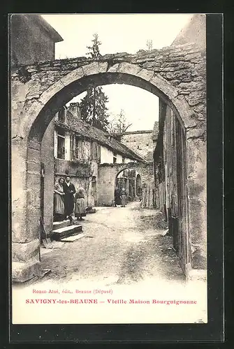 AK Savigny-les-Beaune, Vieille Maison Bourguignonne