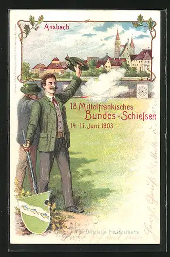Lithographie Ganzsache Bayern PP15C50 /02: Ansbach, 18. Mittelfränkisches Bundes-Schiessen 1903, Grüssender Schütze