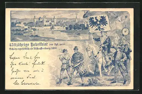 Künstler-AK Ganzsache Bayern PP7C26 /01: Aschaffenburg, 450 jährige Jubelfeier der Kgl. priv. Schützengesellschaft 1898