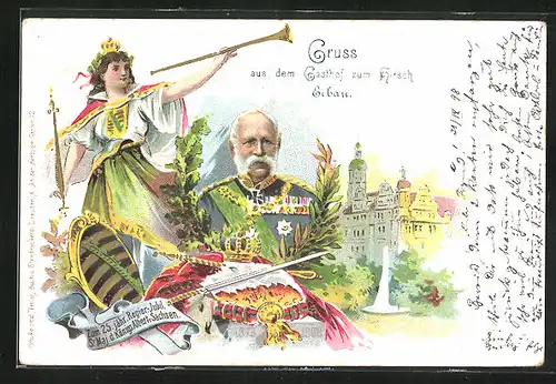 Lithographie Eibau, Gasthof zum Hirsch, König Albert von Sachsen, 25 jähriges Regierungs-Jubiläum 1898