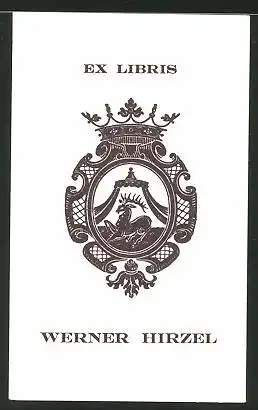 Exlibris Werner Hirzel, Wappen mit Krone und Kreatur