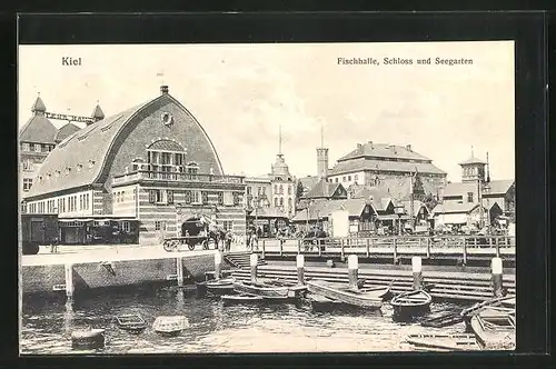 AK Kiel, Fischhalle, Schloss und Seegarten