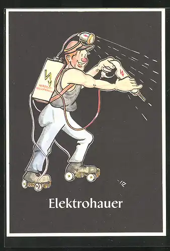 Künstler-AK sign. H. Moritz: Lustige Gezähekiste - 48 bergmännische Begriffe, Bild 26, Elektrohauer
