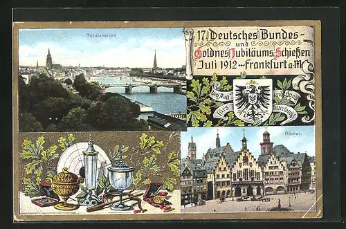 AK Frankfurt a. M., 17. Deutsches Bundes- und Goldnes Jubiläums-Schiessen 1912, Römer