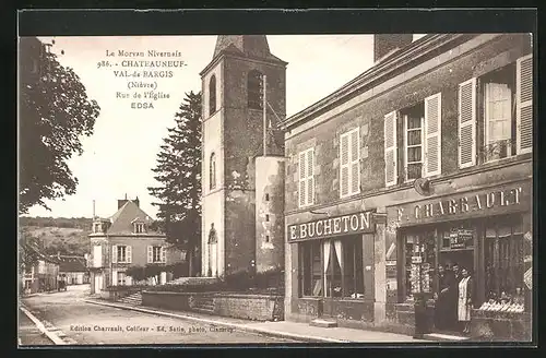 AK Châteauneuf-Val-de-Bargis, Rue de l`Église, Strassenpartie