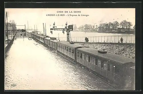 AK Choisy-le-Roi, Crue de la Seine, L`Express de Limoges, Hochwasser, Eisenbahn