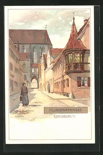 Künstler-AK Karl Mutter: Rothenburg, Ortspartie mit Klingenstrasse