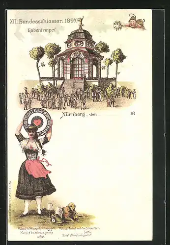 Lithographie Nürnberg, XII. Bundesschiessen 1897, Frau hält Zielscheibe hoch, Gabentempel mit Schützen