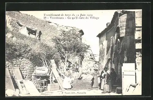 AK Vernègues, Tremblement de terre 1909, Ce qu`il reste du Village, Erdbeben