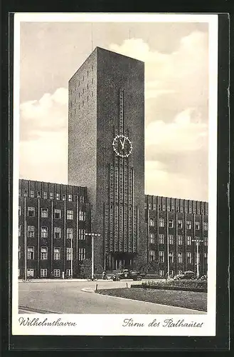 AK Wilhelmshaven, Turm des Rathauses