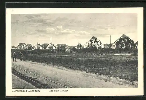 AK Langeoog, Blick auf alte Fischerhäuser