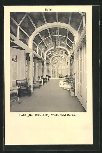 AK Borkum, Hotel Der Kaiserhof, Halle im Hotel
