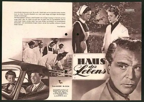 Filmprogramm PFI Nr. 31 /54, Haus des Lebens, Gustav Fröhlich, Cornell Borchers, Regie: Karl Hartl