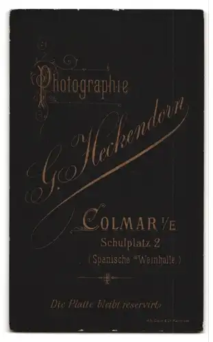 Fotografie G.. Heckendorn, Colmar i. E., Schulplatz 2, Portrait Soldat in Uniform mit Zwirbelbart