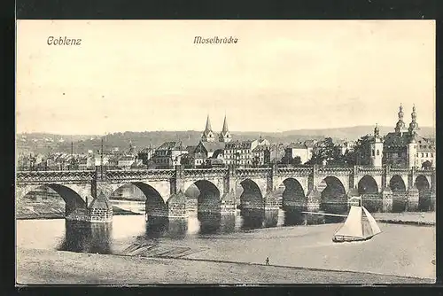 AK Koblenz a. Rhein, Moselbrücke und Ortsansicht