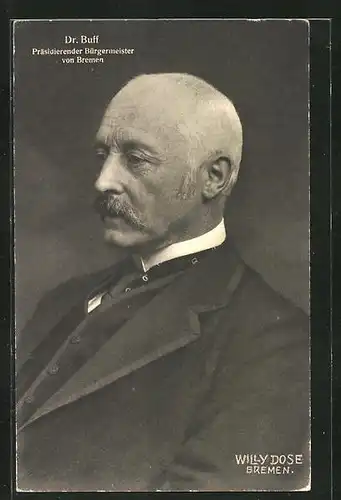 AK Bremen, Dr. Buff, Präsidierender Brügermeister von Bremen