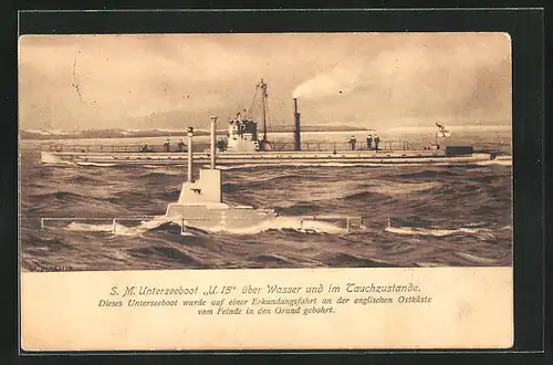 AK S.M. U-Boot U15 über Wasser und im Tauchzustande