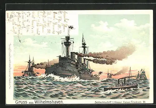 Lithographie Wilhelmshaven, Schlachtschiff 1. Klasse Kaiser Friedrich III.