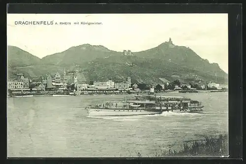 AK Königswinter, Blick zum Drachenfels, Dampfer auf dem Rhein