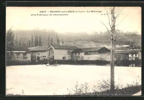 AK Neuvic-sur-l`Isle, Le Barrage et la Fabrique de Chaussures