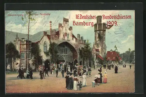 AK Hamburg, 16. Deutsches Bundesschiessen 1909, Partie am Haupteingang der Festhalle