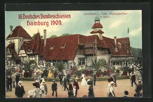 AK Hamburg, 16. Deutsches Bundesschiessen 1909, Konditorei & Cafe Alsterpavillon