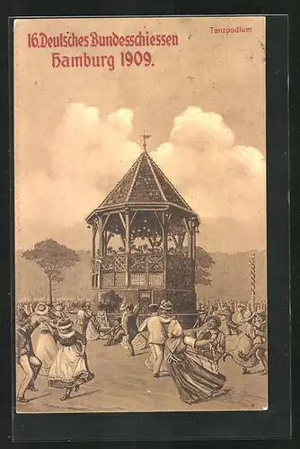 AK Hamburg, 16. Deutsches Bundesschiessen 1909, Mitglieder auf dem Tanzpodium