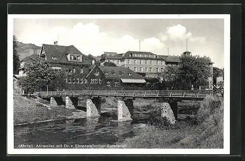 AK Ahrweiler, Brücke mit Blick zur Dr. von Ehrenwallscher Kuranstalt