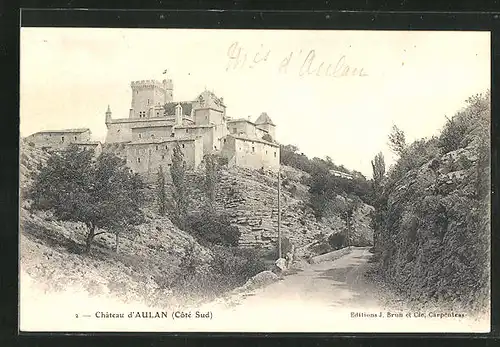 AK Aulan, Le Chateau d`Aulan (Coté Sud)