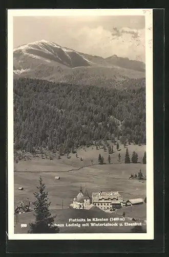 AK Flattnitz, Kurhaus Ladinig mit Wintertalnock u. Eisenhut