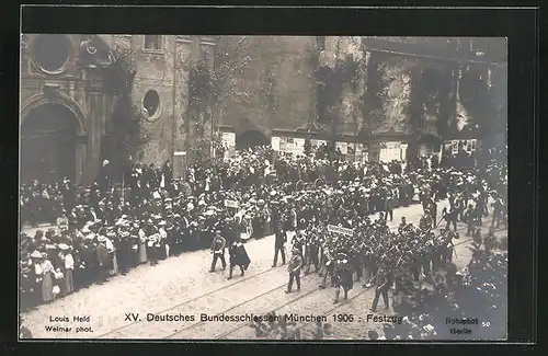 AK München, XV. Deutsches Bundesschiessen 1906, Festzug