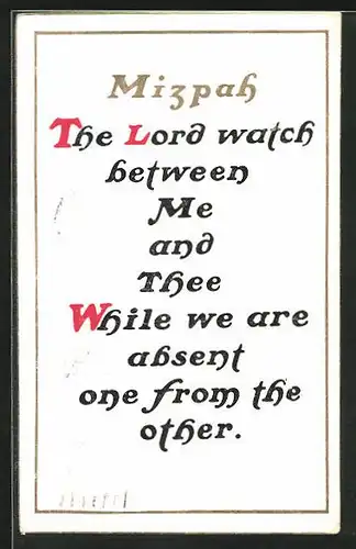AK Mizpah Text The Lord watch between Me and Thee While we are absent one from the other.
