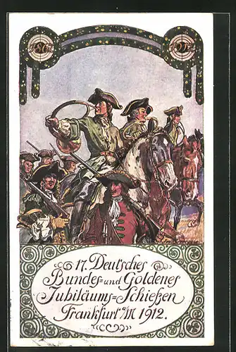 AK Frankfurt a. M., 17. Deutsches Bundes- u. Goldenes Jubiläums-Schiessen 1912, Schützen mit Gewehr