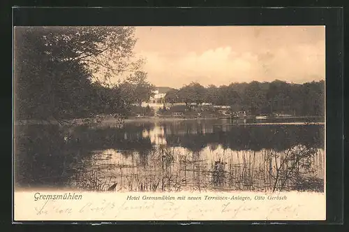 AK Gremsmühlen, Hotel Gremsmühlen mit Terrassen-Anlagen
