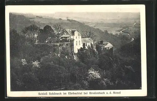 AK Brodenbach a.d. Mosel, Schloss Schöneck im Ehrbachtal