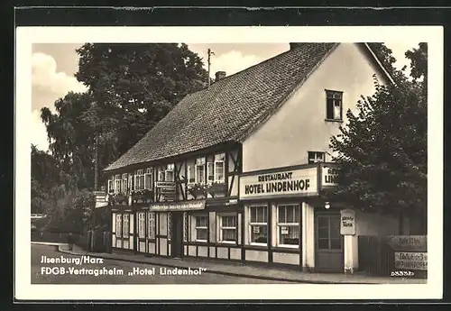 AK Ilsenburg /Harz, FDGB-Vertragsheim Hotel Lindenhof