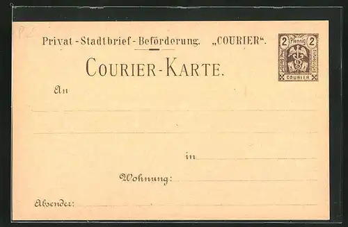 AK Privat-Stadtbrief-Beförderung Courier, Courier-Karte
