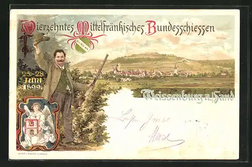 Lithographie Weissenburg, 14. Mittefränkisches Bundesschiessen 1899, Schütze und Ortspanorama, PP15 C 15