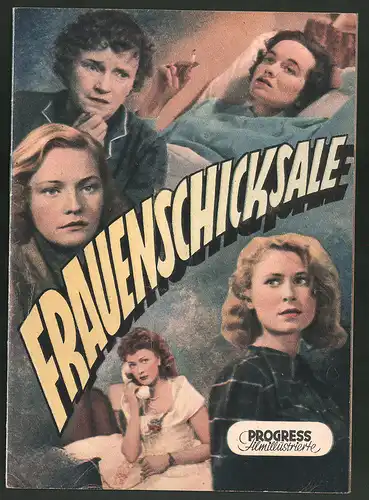 Filmprogramm PFI, Frauenschicksale, Sonja Sutter, Lotte Löbinger, Anneliese Book, Regie: Slatan Dudow