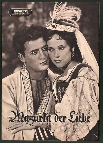 Filmprogramm PFI Nr. 47 /57, Mazurka der Liebe, Bert Fortell, Albert Garbe, Eberhard Krug, Regie: Hans Müller