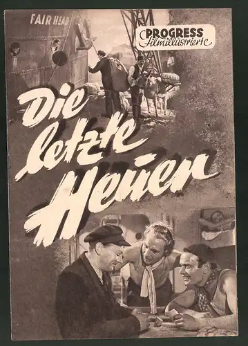 Filmprogramm PFI, Die letzte Heuer, Inge Keller, Hans Klering, Peter Marx, Regie: E. W. Fiedler