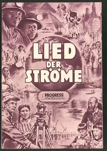 Filmprogramm PFI Nr. 60 /54, Lied der Ströme, Regie: Joop Huisken, Robert Menegoz, Dokumentarfilm