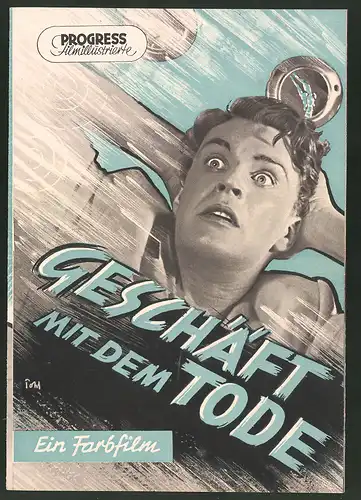 Filmprogramm PFI Nr. 24 /54, Geschäft mit dem Tode, M. Bolduman, S. Piljawskaja, W. Larionow, Regie: P. Armand