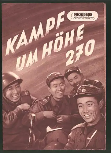 Filmprogramm PFI Nr. 4 /54, Kampf um Höhe 270, Pak Hak, Kim En, Kim Dar En, Regie: Tschen San In
