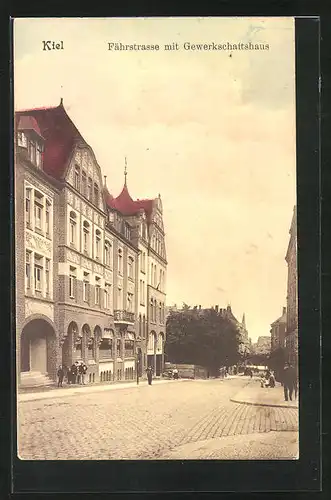 AK Kiel, Fährstrasse mit Gewerkschaftshaus