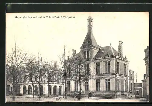 AK Mayet, Hotel de Ville et Poste & Télégraphe