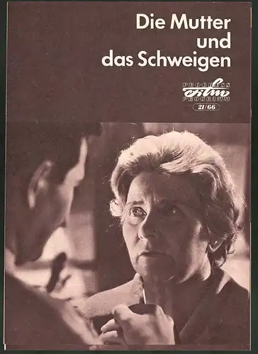 Filmprogramm PFP Nr. 21 /66, Die Mutter und das Schweigen, Erika Dunkelmann, Manfred Borges, Regie: Wolfgang Luderer