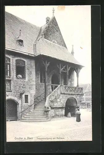 AK Goslar a. Harz, Treppenaufgang am Rathaus