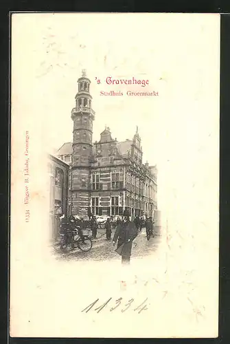 AK Den Haag, Stadthuis Groenmarkt